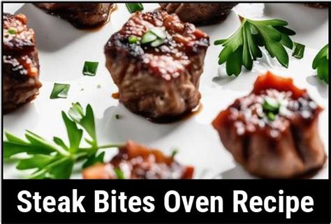 how long to cook steak bites in oven