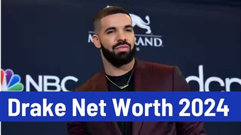 Drake Net Worth 2024 How Rich Is Champagne Papi Haryana Tet