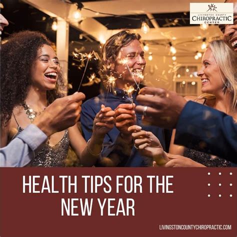 Health Tips For The New Year Livingston County Chiropractic Center