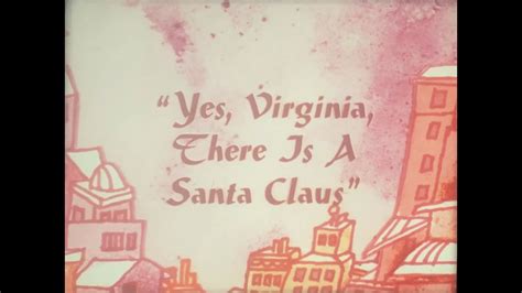 Yes Virginia There Is A Santa Claus Titles Only Mm