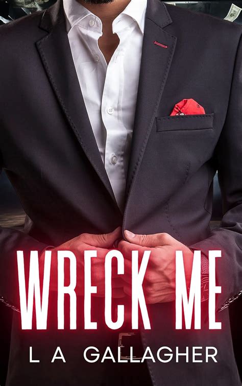 Wreck Me A Hot Forbidden Love Age Gap Romance The Beckett Brothers Book 1 EBook Gallagher