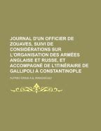 Journal D Un Officier De Zouaves Suivi De Consid Rations Sur L