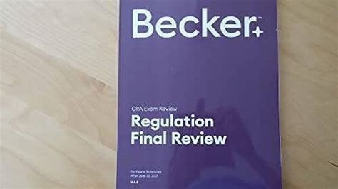 Becker Cpa Exam Review Regulation Reg Final Review V40 For Exams Sc