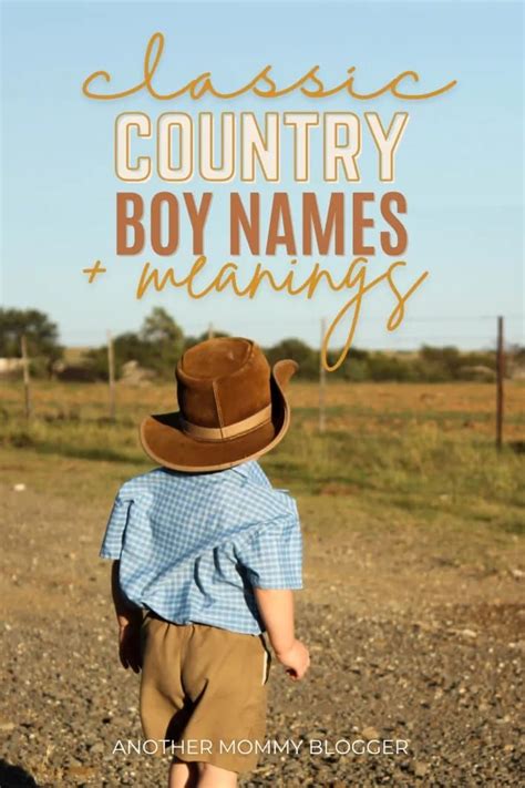 150 Country Baby Boy First And Middle Names Another Mommy Blogger