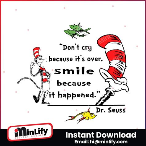 Dont Cry Because Its Over Dr Seuss Quote Svg Minlify