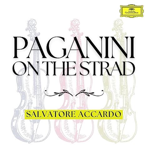 Paganini On The Strad By Salvatore Accardo And Nicolò Paganini On Amazon