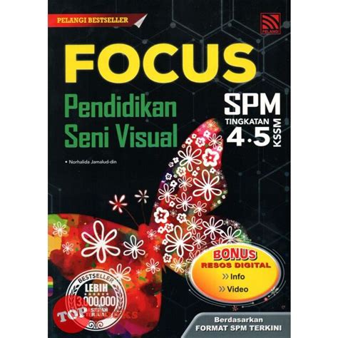 TOPBOOKS Pelangi Focus SPM Pendidikan Seni Visual Tingkatan 4 5 KSSM