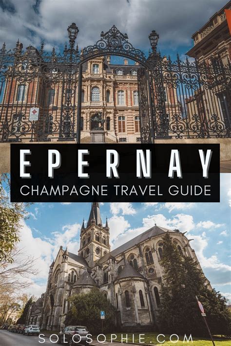 A Guide To The Best Things To Do In Epernay Champagne Solosophie