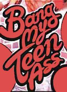 Bang My Teen Ass Dvd