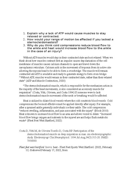 Explain why a lack of ATP would cause muscles to stay relaxed or