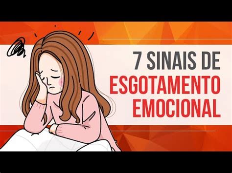 Sinais De Esgotamento Emocional Youtube