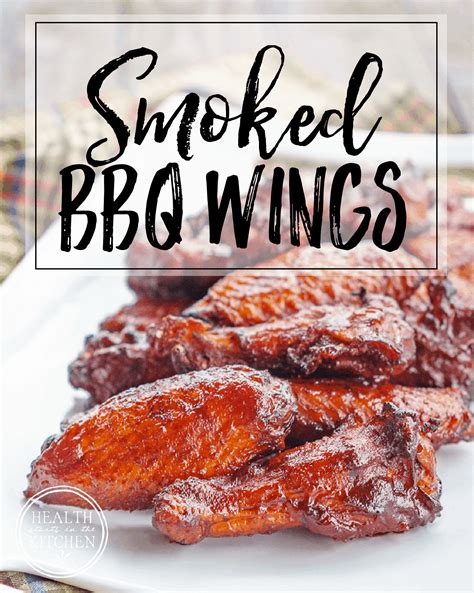 Smoked Bbq Chicken Wings Health Starts In The Kitchen