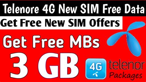 Telenor Free Internet Telenor G New Sim Free Gb Data Free