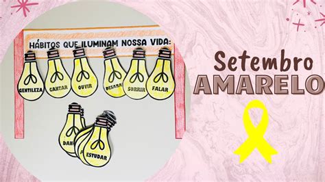 Atividade E Din Mica Para O Setembro Amarelo Como Abordar O Assunto Em