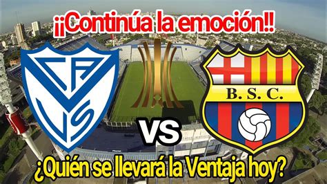 Vélez Vs Barcelona Sc • 8vos De Final Copa Libertadores Previa