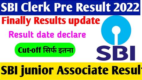 SBI Clerk Pre Result 2022 SBI Junior Associate Result Date LSBI Clerk