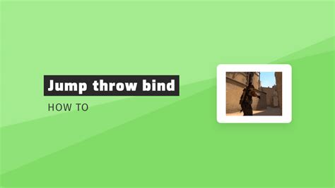 How To Add Jump Throw Bind In Cs Go Csgo Tutorial