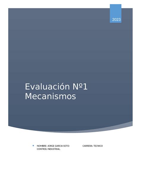 Evaluaci N N Mecanismos Evaluaci N N Mecanismos Nombre Jorge