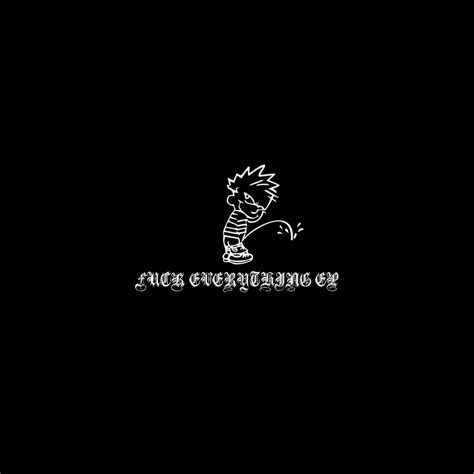 FUCK EVERYTHING EP Thats Creep