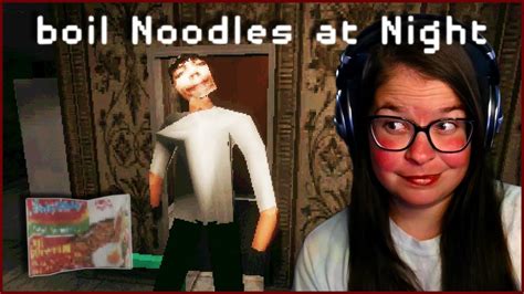 I Only Wanted Ramen Boil Noodles At Night Itch Io Horror Game Youtube