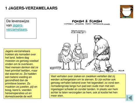 Ppt Tijdvak 1 Tijd Van Jagers En Boeren Andere Namen Voor Deze Tijd