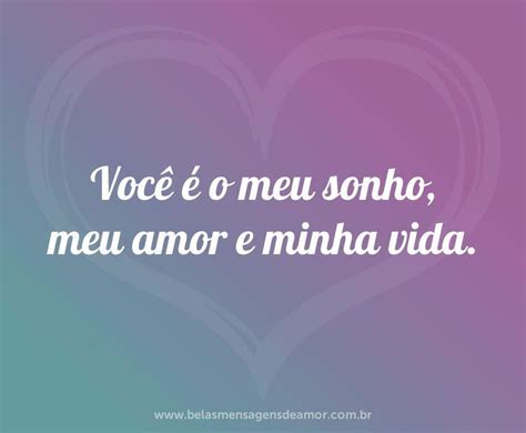 Você é O Meu Sonho Belas Mensagens De Amor