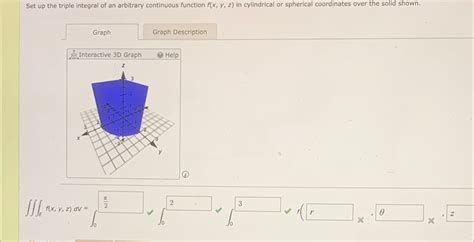 Solved Set Up The Triple Integral Of An Arbitrary Continuous Chegg