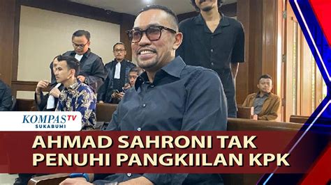 Sebagai Saksi Kasus Syl Ahmad Sahroni Tak Penuhi Panggilan Kpk Youtube