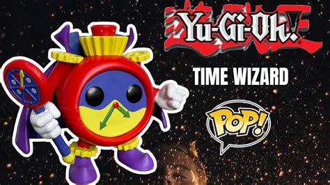 FUNKO POP TIME WIZARD 1454 YU GI OH YouTube