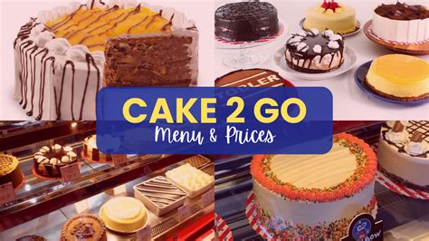 Cake 2 Go Menu Philippines Prices Updated 2025