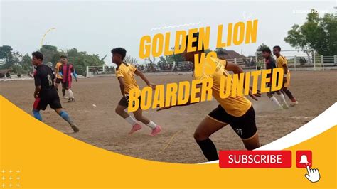 Golden Lion Fcrymbai 3 0 Border United Highlights At