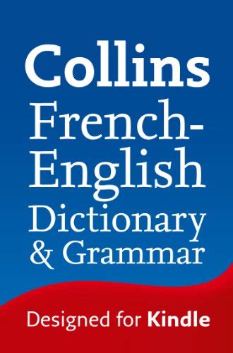 French to English (One Way) Dictionary and Grammar: Trusted support for ...