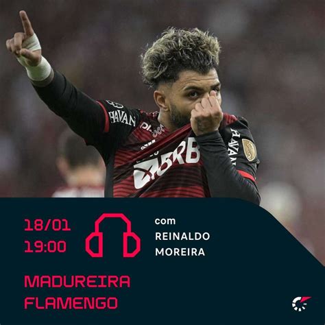 Madureira X Flamengo Onde Ver E Tudo Sobre O Jogo Pelo Carioca