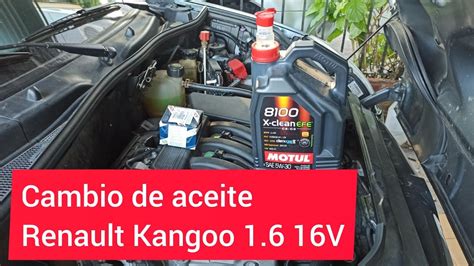 Cuántos litros de aceite lleva el Renault Kangoo Guía de