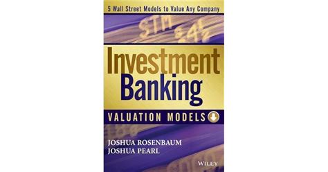 investment banking valuation models  joshua rosenbaum