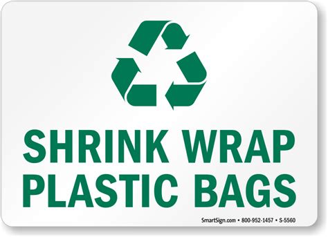 Shrink Wrap Plastic Bags Sign - Recycle Signs | Fast Shipping, SKU: S-5560