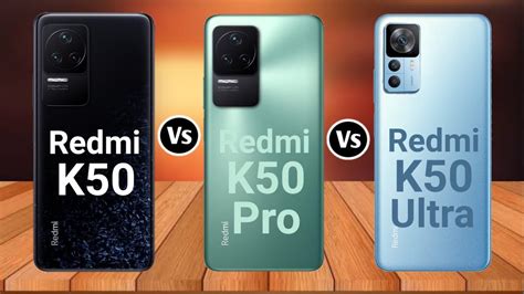 Redmi K50 Vs Redmi K50 Pro Vs Redmi K50 Ultra Youtube