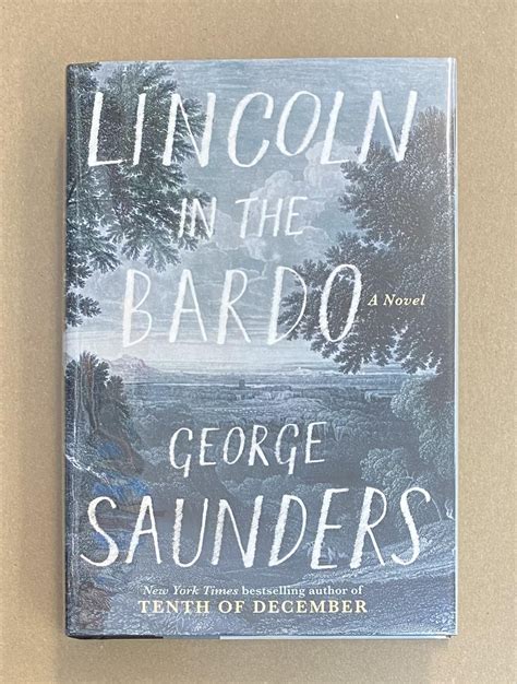 Lincoln in the Bardo, a Novel by Saunders, George: Very Good+ Hardcover
