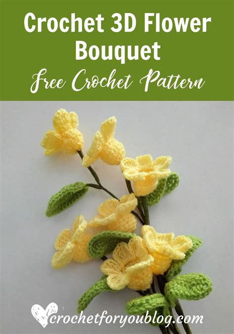 Crochet D Flower Bouquet Golden Trumpet Vine Free Pattern Crochet