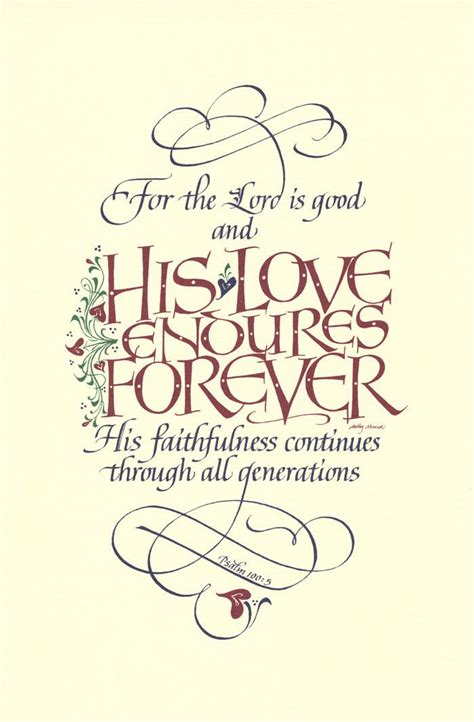 His Love Endures Psalm 100 Verses And Calligraphy