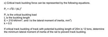 Answered C Critical Track Buckling Force Can Be Represented By The