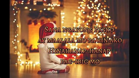 Sana Ngayong Pasko Lyrics By Ariel Rivera 02 Youtube