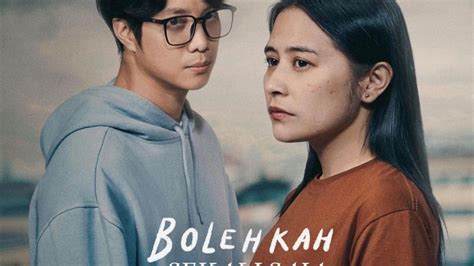 Masih Tayang Di Bioskop Sidoarjo Berikut Jam Tayang Film Bolehkah