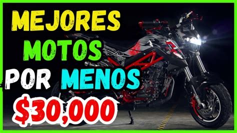 Descubre Las Mejores Motos Nuevas Por 30 Mil Pesos Actualizado Enero 2025