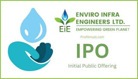 Enviro Infra Engineers Ipo Gmp Date Important Detail