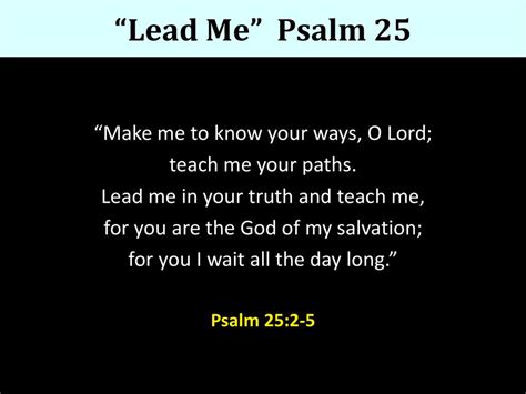 Lead Me Psalm Lead Me Psalm Lead Me Psalm To You O