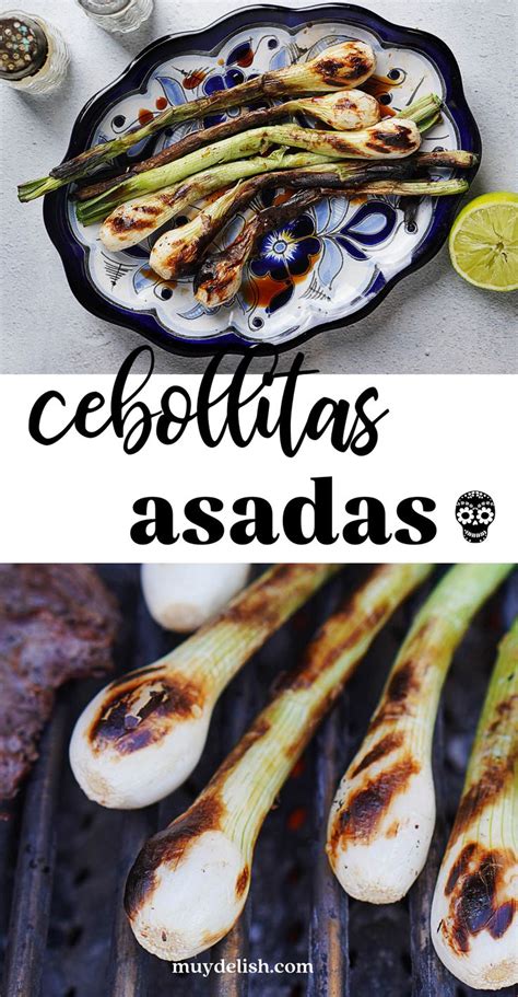 Cebollitas Asadas - Grilled Cambray Onions Recipe