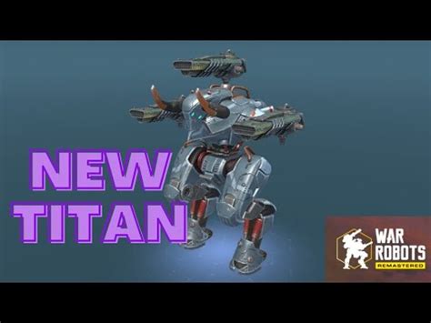 War Robots Remastered New Titan Minos Gameplay With Three Squall Beta