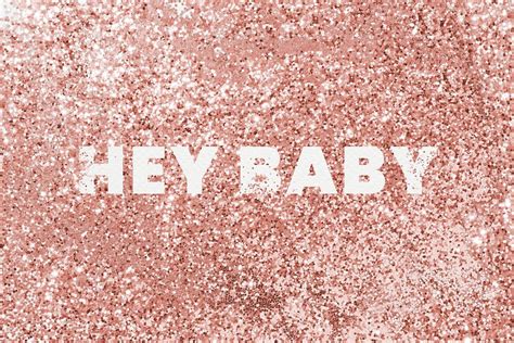 Hey Baby Typography Copper Glitter Free Photo Rawpixel