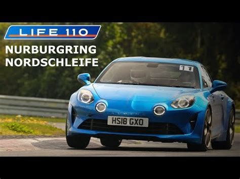 Life110 Apline A110 on the Nurburgring Nordschleife. Well that looks ...
